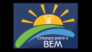 CRIANÇA PARA O BEM - Projeto de assistência social da NOVA ACRÓPOLE  no DF - Crianças para o Bem