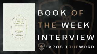 CHAD & EMILY VAN DIXHOORN - GOSPEL SHAPED MARRIAGE: GRACE FOR SINNERS TO LOVE LIKE SAINTS