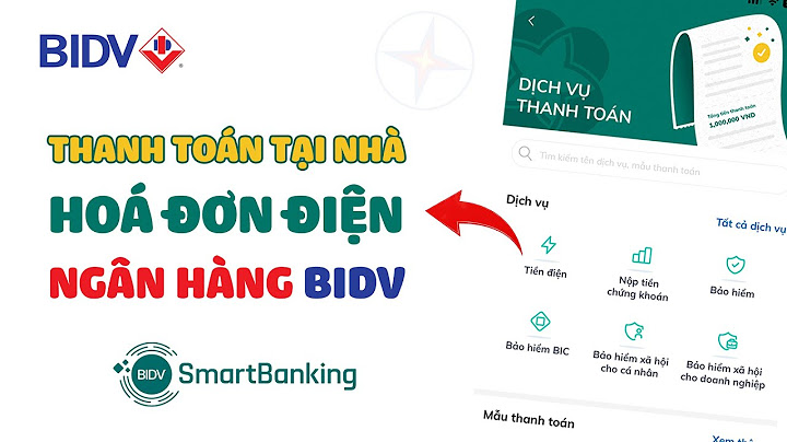 Hướng dẫn thanh toán vé tàu qua internet banking bidv