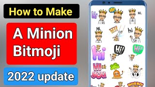 How to Make a Minion bitmoji 2022.How get a Minion bitmoji.How to create a minion bitmoji 2022