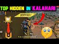 BEST HIDDEN PLACES IN KALAHARI MAP|| BEST SURVIVING PLACES FOR RANK PUSHING IN KALAHARI MAP #PART 1