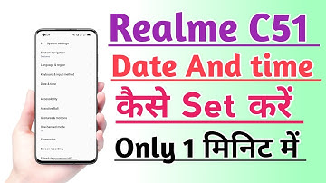 Realme C51 Date And time kaise Set kare | How to Set Date And time Useful trick