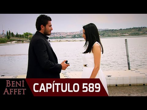 Perdóname (Beni Affet) - Capítulo 589