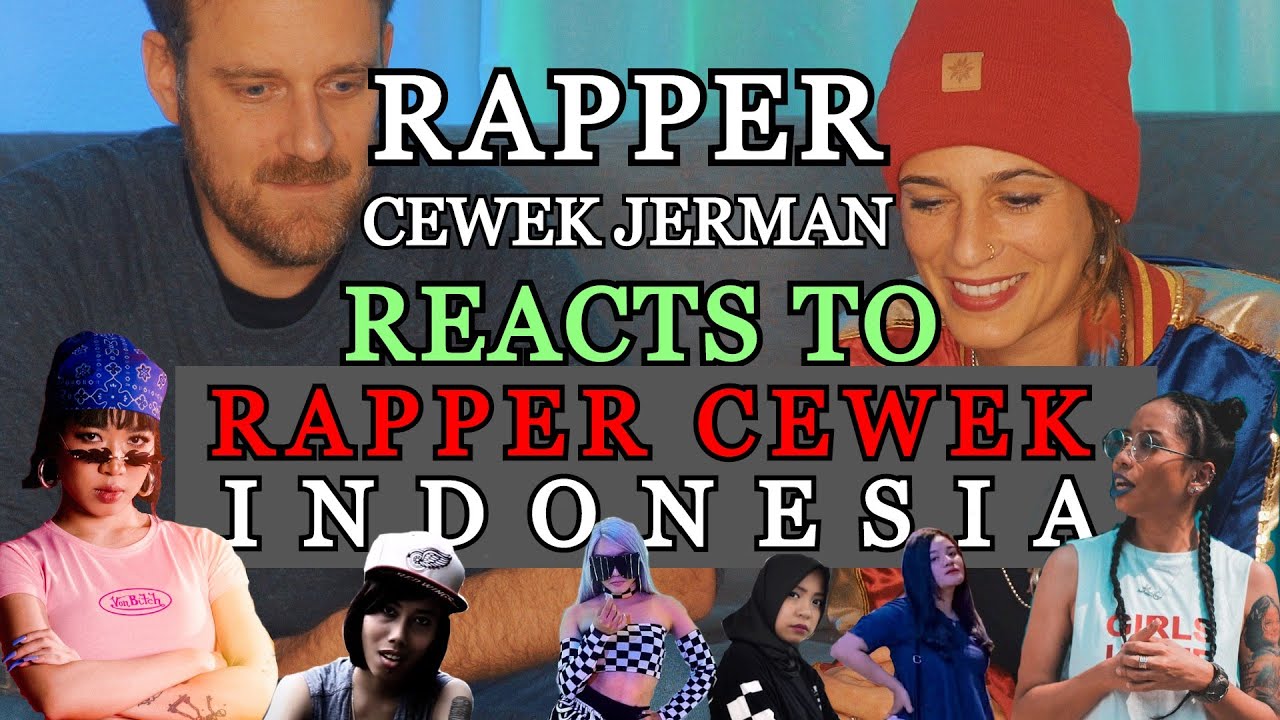 Rapper cewek Jerman reacts to rapper cewek Indonesian (RAMENGVRL, YACKO, LADY GAN, JESICCA JANESS)