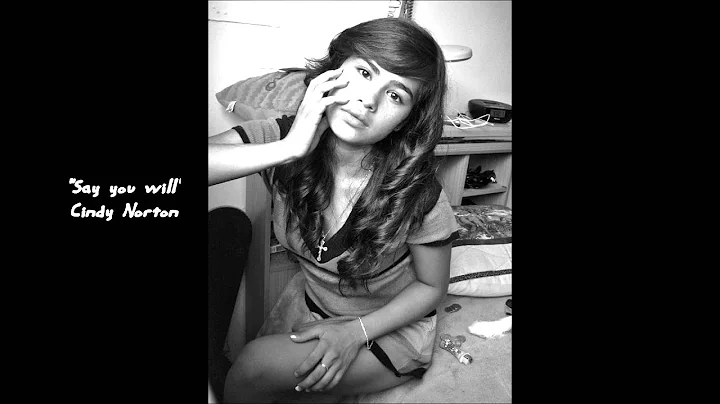 Cindy Norton "Say you Will" *Single*
