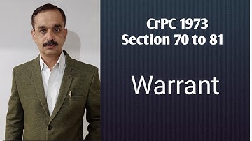 CrPC 1973 Warrant of Arrest section 70 to 81 ||By Vishal Tiwari Senior Advocate