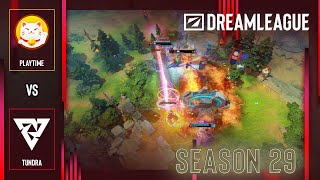 TUNDRA vs PLAYTIME - HIGHLIGHTS - DreamLeague S29