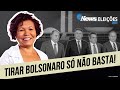 Pré-candidata à presidência pelo PSTU afirma que não adianta tirar Bolsonaro e manter o Centrão