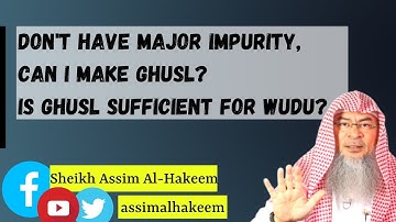 If a person does not have any major impurity, can he perform Ghusl Is the Ghusl sufficient for Wudu