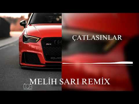 Narmin Ahmed - Çatlasınlar | Melih Sarı Remix