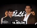 Adını Feriha Koydum 18. Bölüm