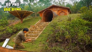 Bỏ Phố Vào Rừng - Chàng Trai Biến 3 Mảnh Đất Hoang Thành Biệt Thự Gỗ Hoàn Hảo