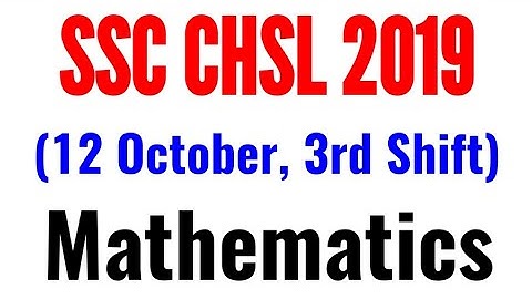 SSC CHSL 2019 | 12 october 3rd shift | Exam Analysis & Review by Rohit Tripathi