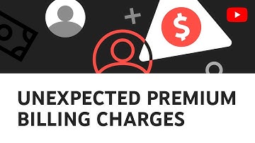 How to deal with unexpected charges from YouTube