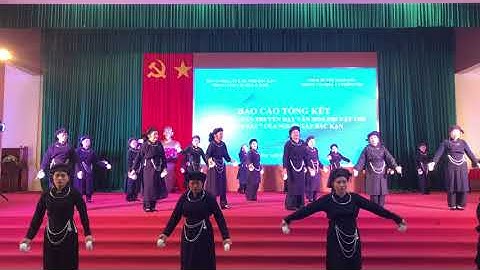 Múa bát - di sản phi vật thể của Bắc Kan
