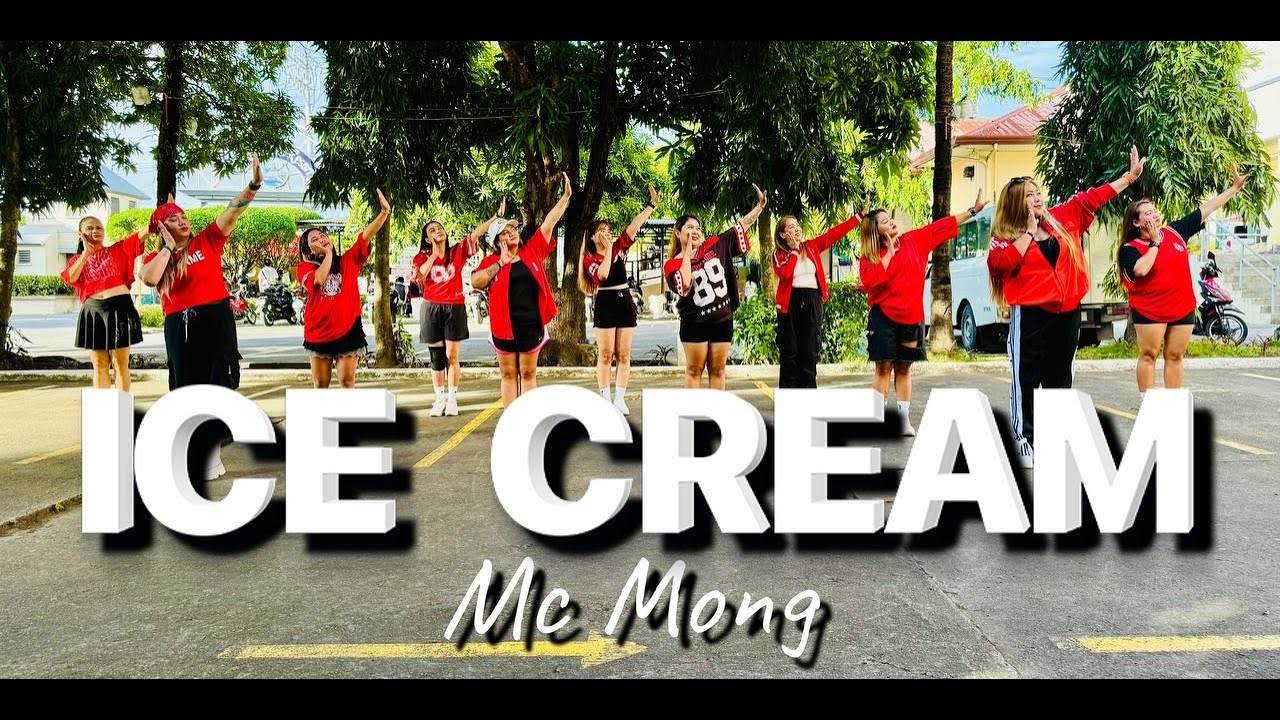 ICE CREAM - MC MONG / 90S DANCE FITNESS / TEAB BEREGUD