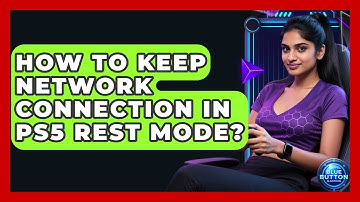How To Keep Network Connection In PS5 Rest Mode? - Blue Button Gaming
