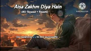 Download lagu Aisa Zakhm Diya Hain - 8D LOFI (Slowed   Reverb) | Udit Narayan