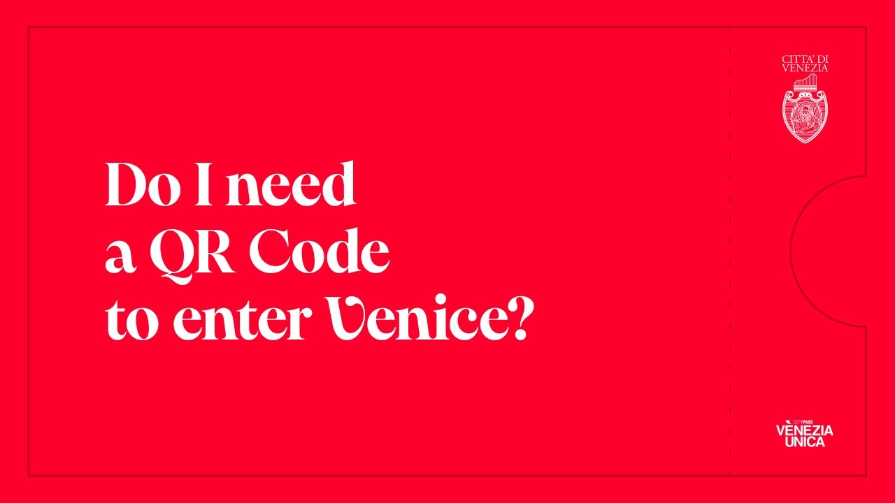 Venice Access Fee 2025 | Do I need a QR Code to enter Venice? - YouTube