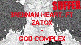 God Complex - Brennan heart ft  Zatox (Speed Version)