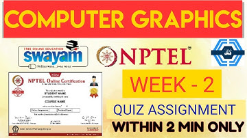 Computer Graphics Week 2 Quiz Answers Solutions | NPTEL 2022 | SWAYAM