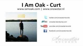 Vignette de la vidéo "I Am Oak - Curt"