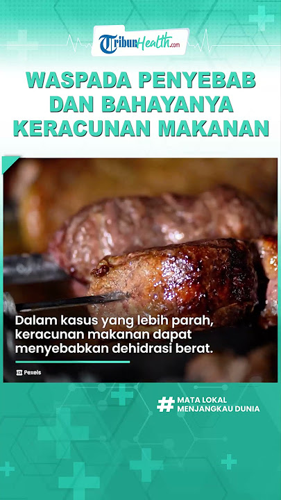 Dialami Epy Kusnandar, Ketahui Ini Penyebab dan Bahayanya Keracunan Makanan, Bisa Meninggal Dunia