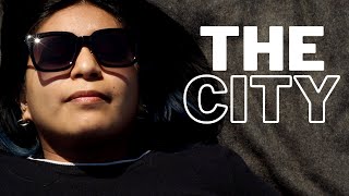 THE CITY | Directing Project | Nicole Arce