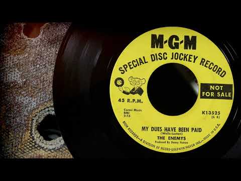The Enemys — The Enemys - My Dues Have Been Paid  ...1966