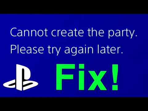 PS4 How to Fix Cannot create party Please try again later FIX!