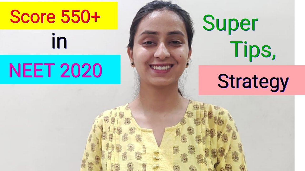 How to Score 550+ in NEET 2020 | Super Strategy