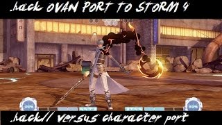 NUNS4 - Ovan To S4 // .Hack Versus Ported Character + Haseo Polishes!