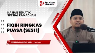 Fiqih Ringkas Puasa (Sesi 1) - Ustadz Gemma Ilhamy, M.Pd.I
