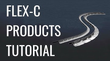 Flex-C Products Tutorial