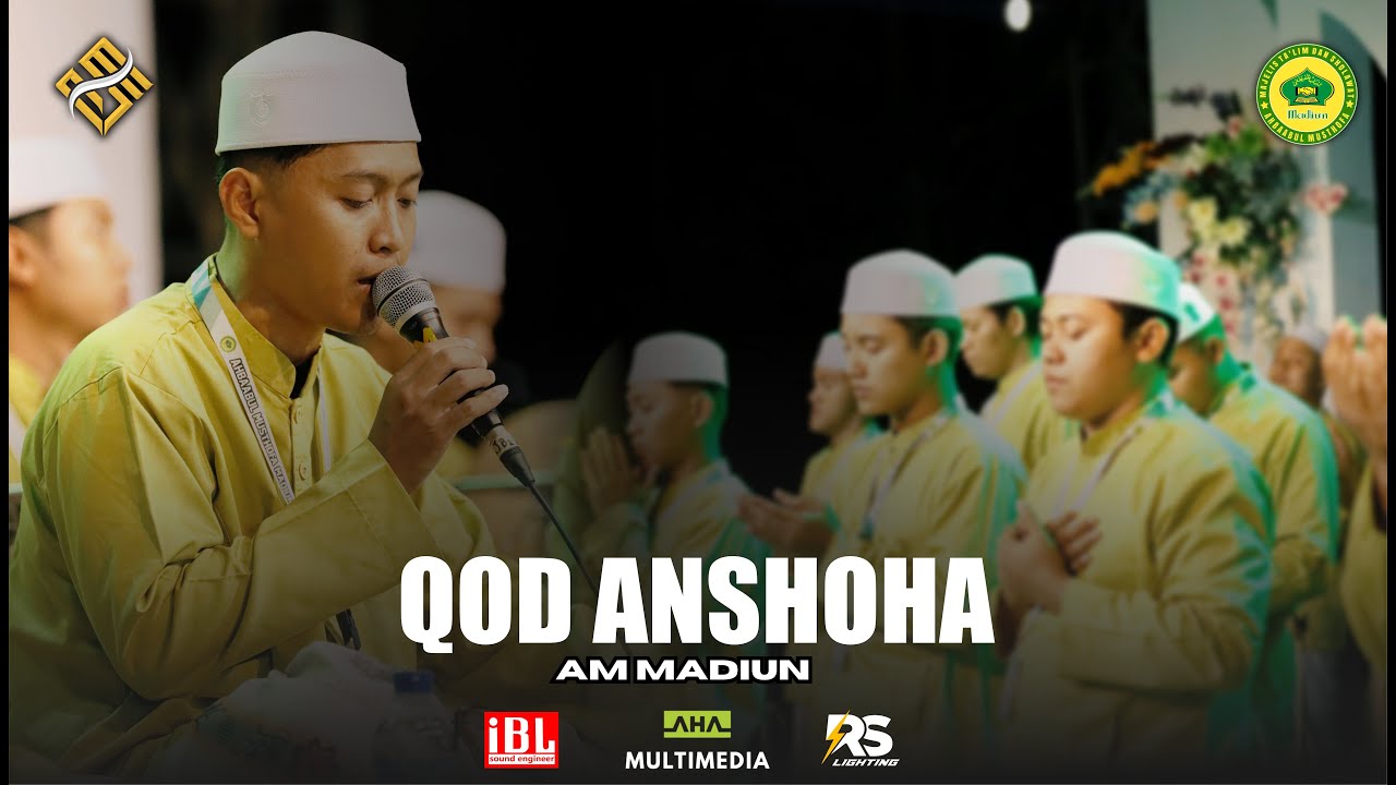 QOD ANSHOHA - IZAM TAUFIQ || AM MADIUN OFFICIAL