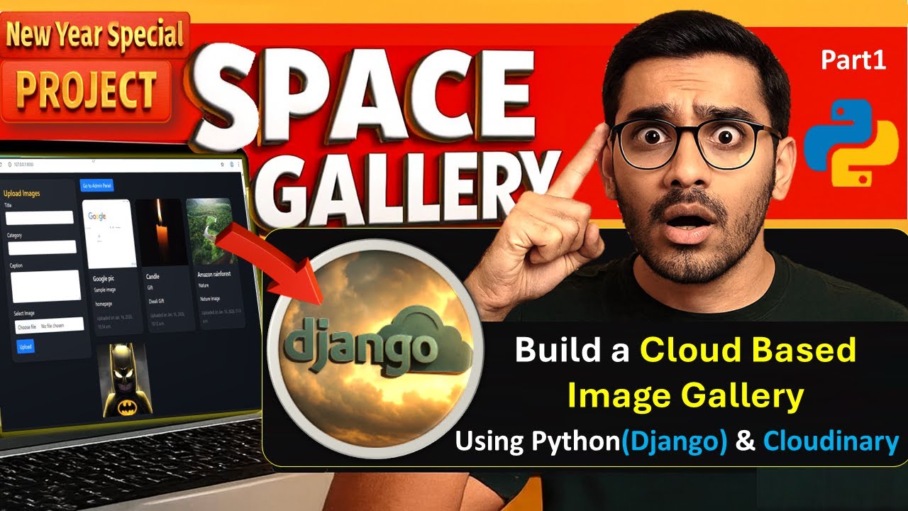 Space Gallery - Free Python(Django) & Cloudinary Project - Step-by-step guide 2026 for students.
