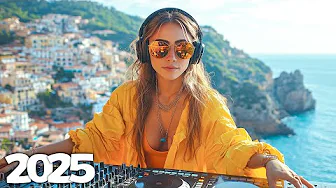 Summer Music Mix 2025 🎵 Alan Walker, Dua Lipa, Martin Garrix & Kygo, The Chainsmokers Style #329