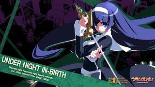 Purity & Strictly (Orie's Theme) | Under Night In-Birth [OST]