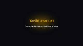 TariffCenter.AI — AI Tariff Calculator for U.S. Importers | Free Demo screenshot 1