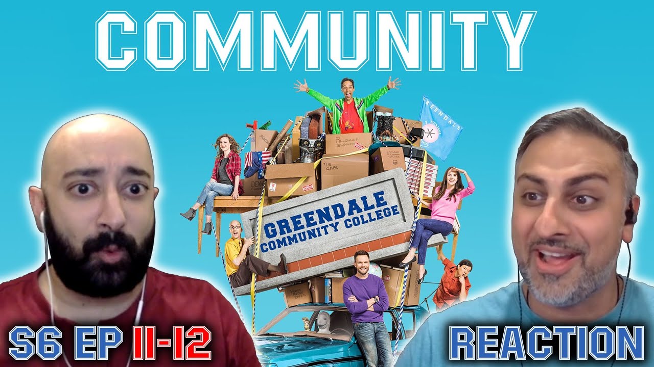 Community - S6 Ep 11-12 - REACTION - First Time Watching