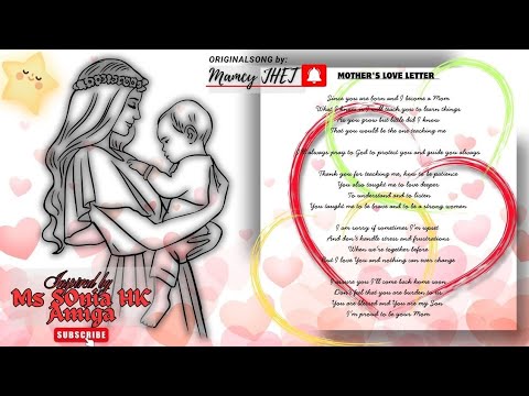 Mother's Love letter by: MAMCY JHET #original Love letter turned into a Song ❤️ #inspirational