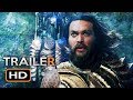 AQUAMAN Official Trailer (2018) Jason Momoa DC Superhero Movie HD