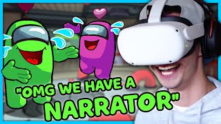 I NARRATED Players in AMONG US VR 🧐