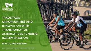 TrADE Talk: Opportunities and Innovation with Transportation Alternatives Funding Implementation