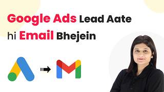 Send Personalized Emails via Gmail Instantly for New Google Ads Leads 🚀 screenshot 1