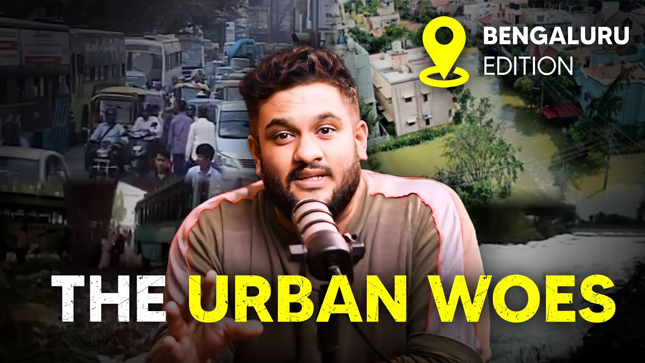 Bengaluru's Urban Problems🤷‍♂️