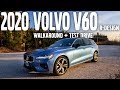 2020 Volvo V60 R-Design T6 AWD Wagon Walkaround, Test Drive, and Review