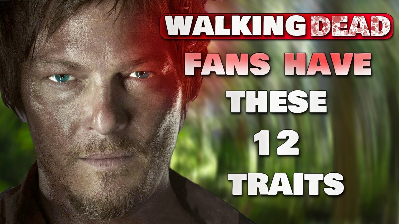 The Walking Dead Fandom: 12 Traits That Define True Survivors