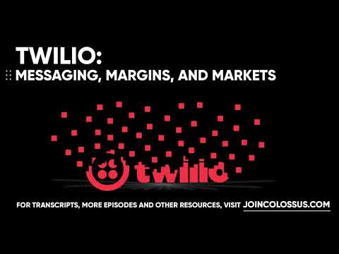 Twilio: Messaging, Margins,