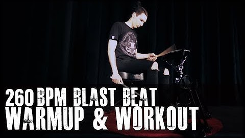 260 BPM Blast Beat Workout & Warm Up Exercise - James Payne